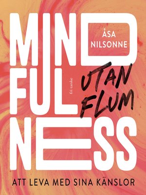 cover image of Mindfulness utan Flum